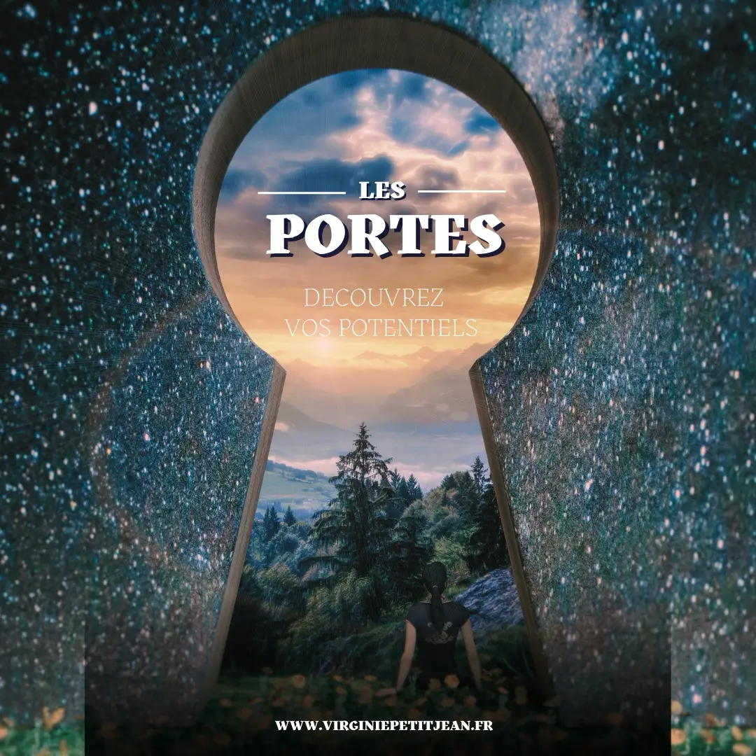 Visuel du programme "Les Portes" avec une vue spectaculaire à travers une serrure géante sur un paysage de montagnes et de forêt illuminé par un ciel coloré au coucher de soleil. Le texte "Les Portes - Découvrez vos potentiels" invite à explorer de nouvelles perspectives et opportunités. Une ambiance mystique et inspirante se dégage de l'image.