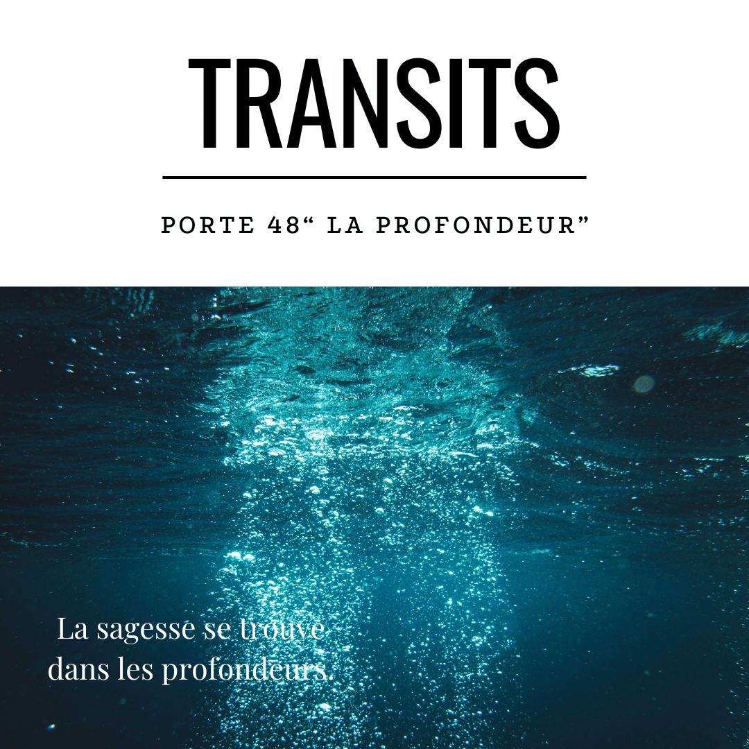 Transit solaire porte 48 la profondeur - bulles d'air remontant des profondeurs océaniques avec citation sur la sagesse